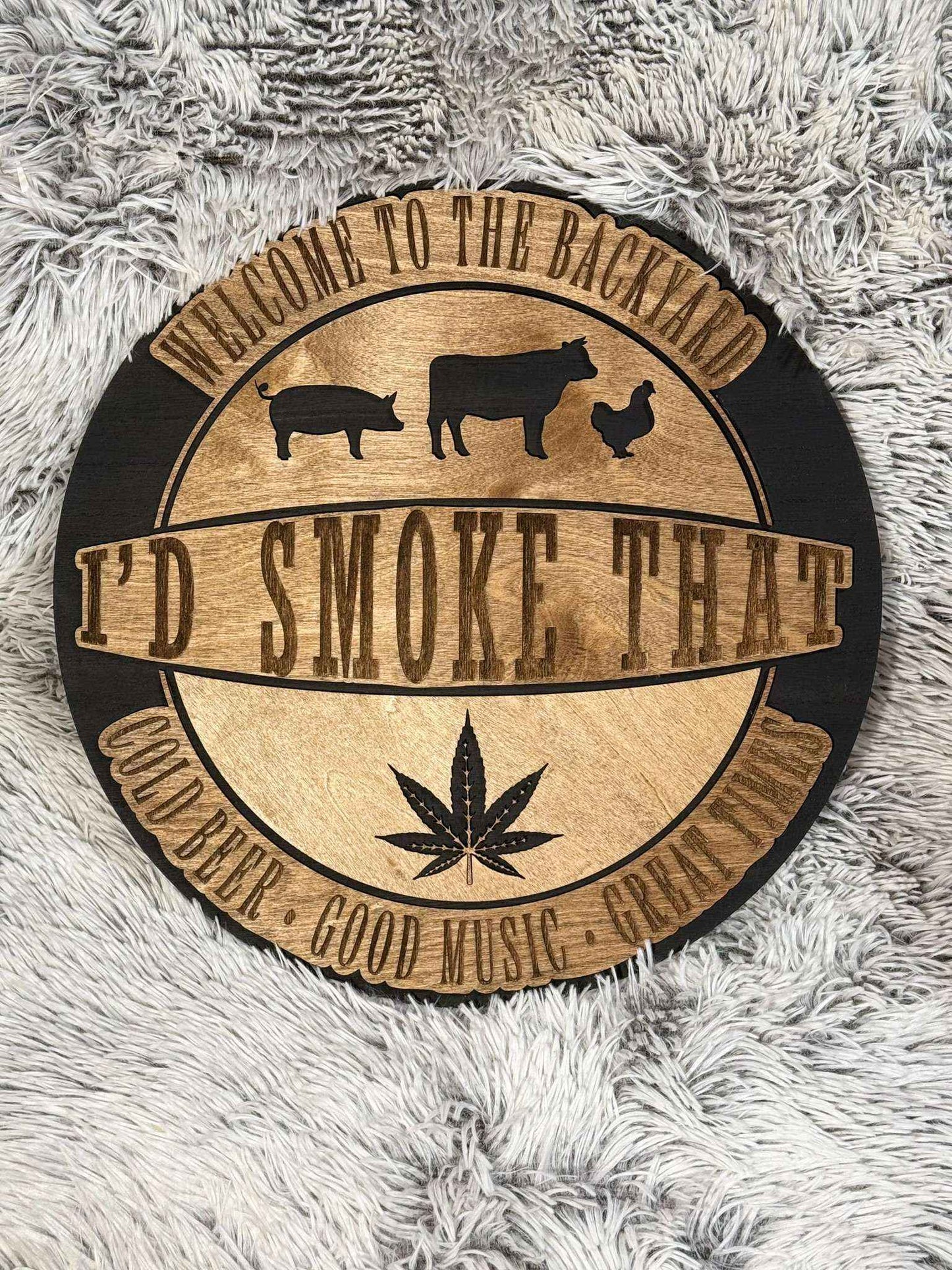 I'd Smoke That Round BBQ Sign | 15" Custom Outdoor Cooking & Patio Decor
