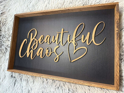 Framed 'Beautiful Chaos' Sign - Rustic Aura