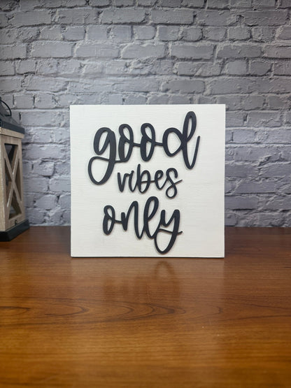 Layered Wood Sign "Good Vibes Only" | Desk & Shelf Decor - Rustic Aura
