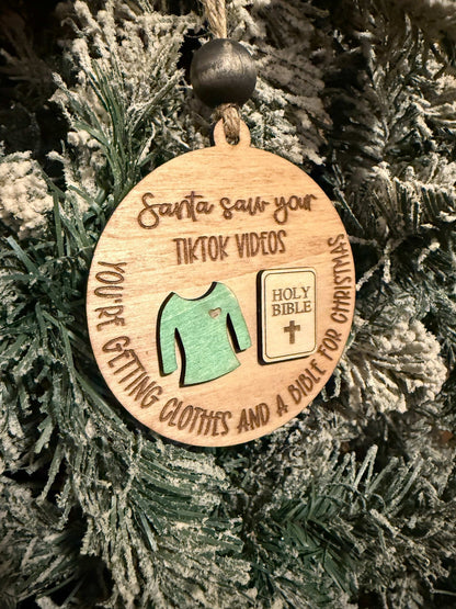 Santa Saw Your TikTok Ornament - Rustic Aura