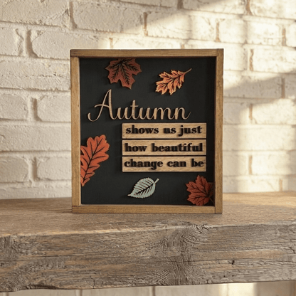 Autumn Beautiful Change Sign - Rustic Aura
