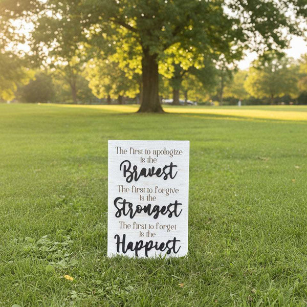 Bravest, Strongest, Happiest Sign - Rustic Aura