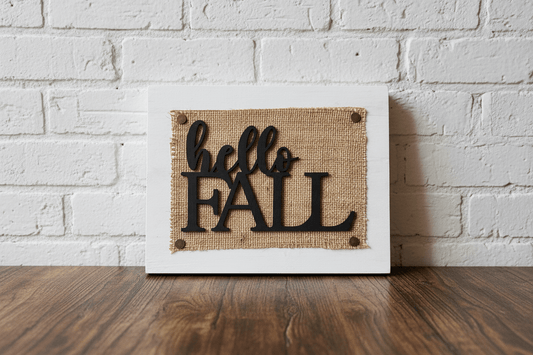Hello Fall Burlap Sign - Rustic Aura