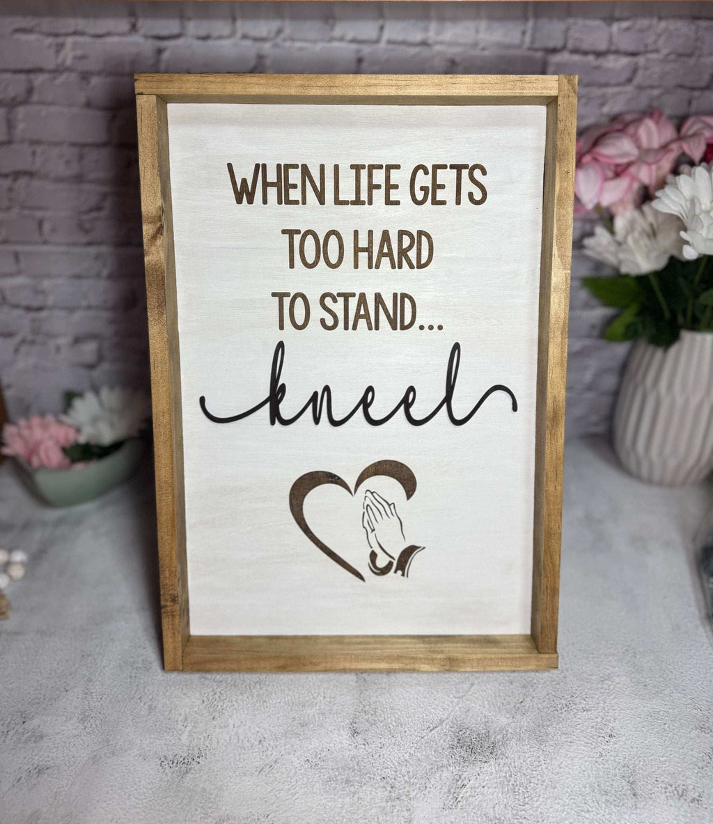 When life gets too hard to stand, Kneel - Rustic Aura