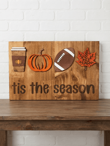 Tis the Season Fall Dimensional Wood Sign - Rustic Aura