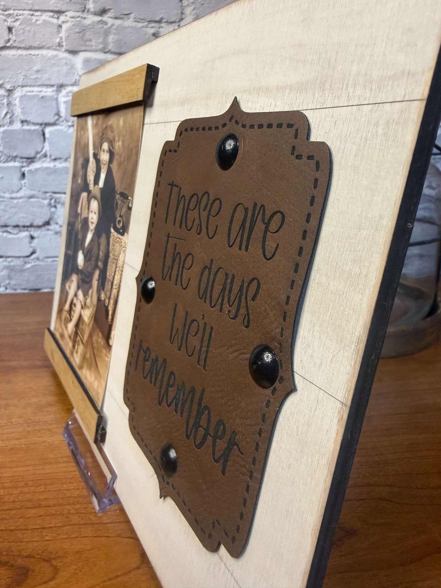 Wood with Leather Accent Photo Frame | These are the days we'll remember - Rustic Aura
